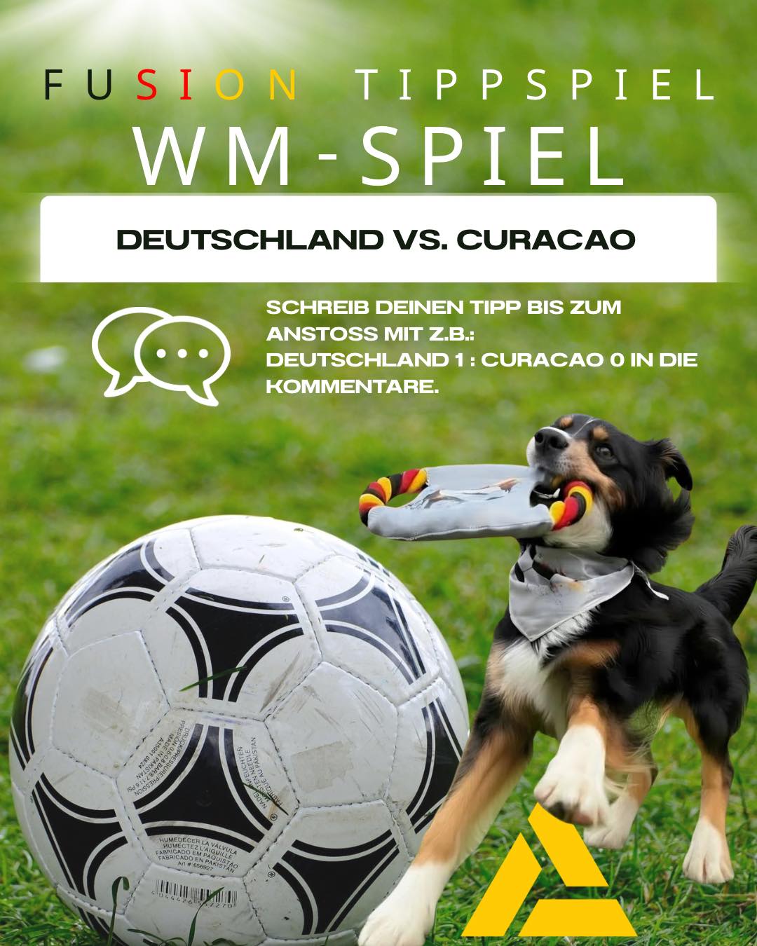 🇩🇪 Deutschland vs. Curaçao

⚽ WM-Tippspiel ⚽

Tippe das richtige Endergebnis und sichere dir die Chance auf einen Gewinn