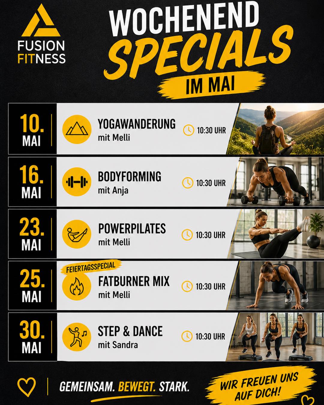🔥 Wochenend-Specials im Mai

Mehr Abwechslung. Mehr Motivation. Mehr Ergebnisse.

👉 Yogawanderung
👉 Bodyforming
👉 Power 